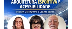 Imagem destaque da publicação - Arquitetura Esportiva e Acessibilidade: Como projetar espaços inclusivos, sustentáveis e preparados para grandes eventos.