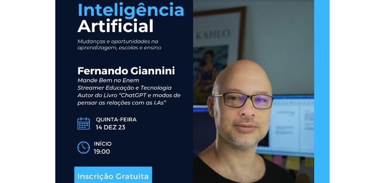 Imagem destaque da publicação - Webinar - Inteligência Artificial, oportunidades na educação, com Fernando Giannini